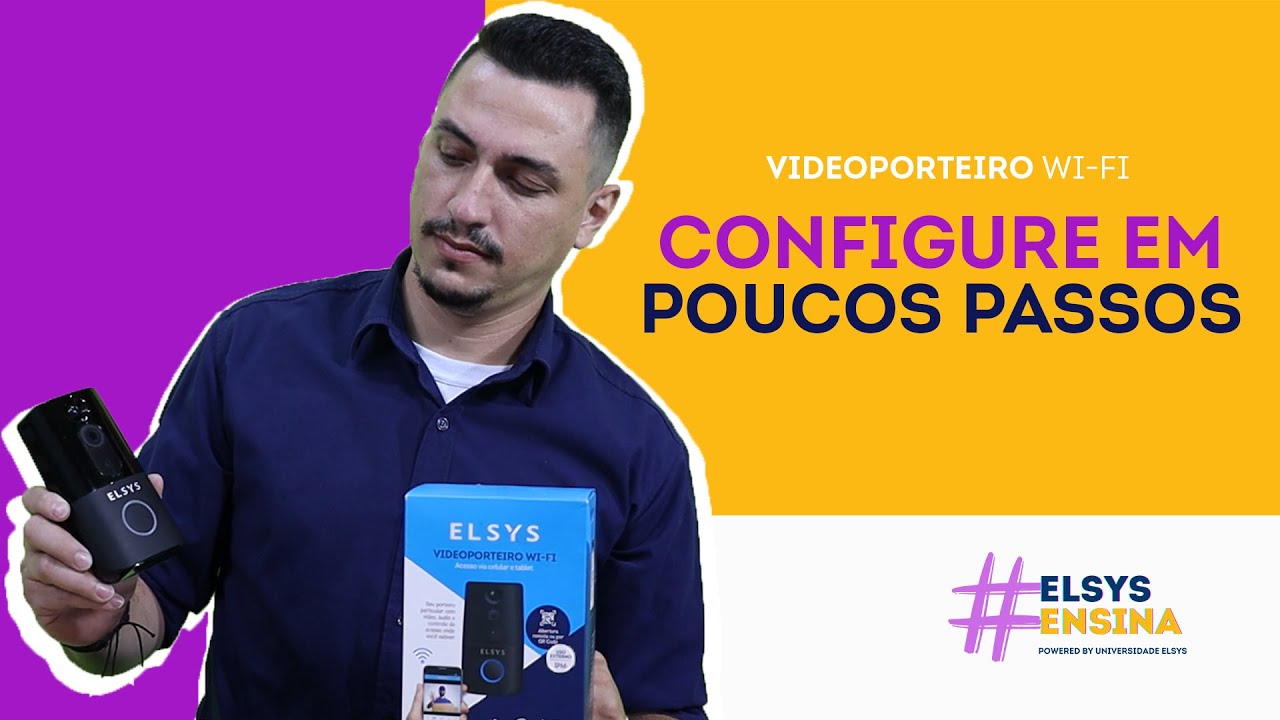 #ElsysEnsina | Configurando o videoporteiro WI-FI