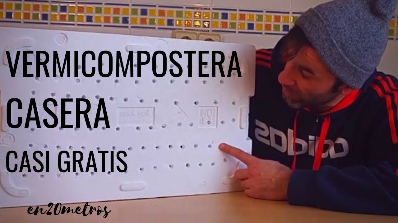Haz tu propia VERMICOMPOSTERA casera CASI GRATIS || en20metros