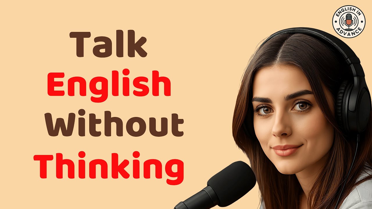 Talk English Without Thinking | Improve Your English Speaking Skills | Learn English With Podcast