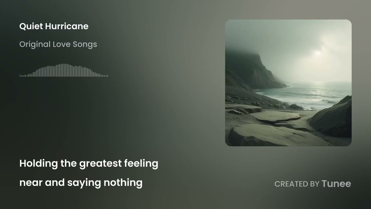 Tunee Quiet Hurricane