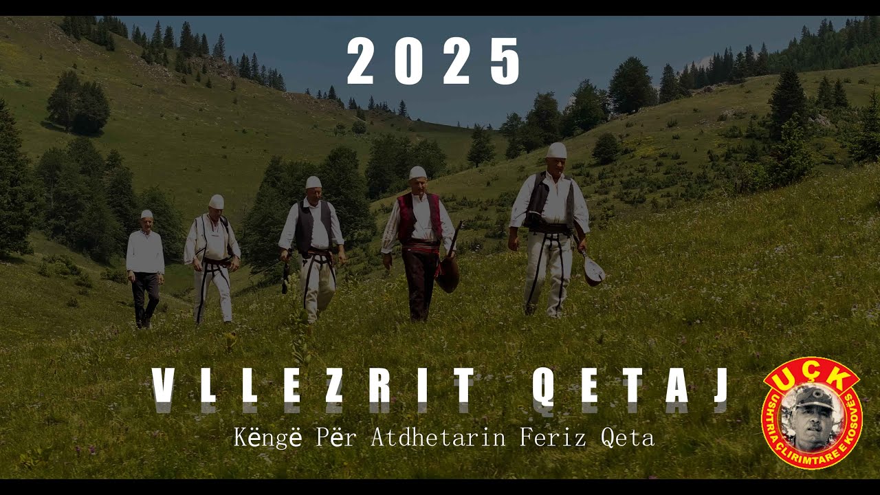 #atdtv V&euml;ll&euml;zerit Qetaj - K&euml;ng&euml; p&euml;r atdhetarin Feriz Qeta (Official 4k Video) ATD TV- 2025