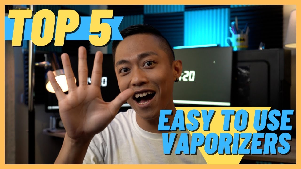 Top 5 Best Easy to Use Vaporizers (Beginner)!