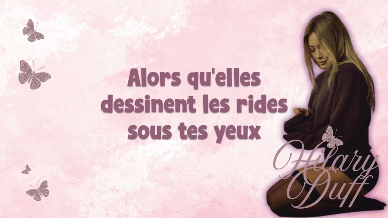 Hilary Duff - Mature traduction en français