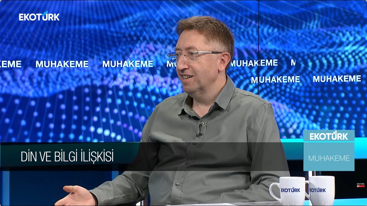 DİNİ EPİSTEMOLOJİ, Prof. Dr.  Mehmet Bulgen,  Fatih Ergenekon,  Muhakeme