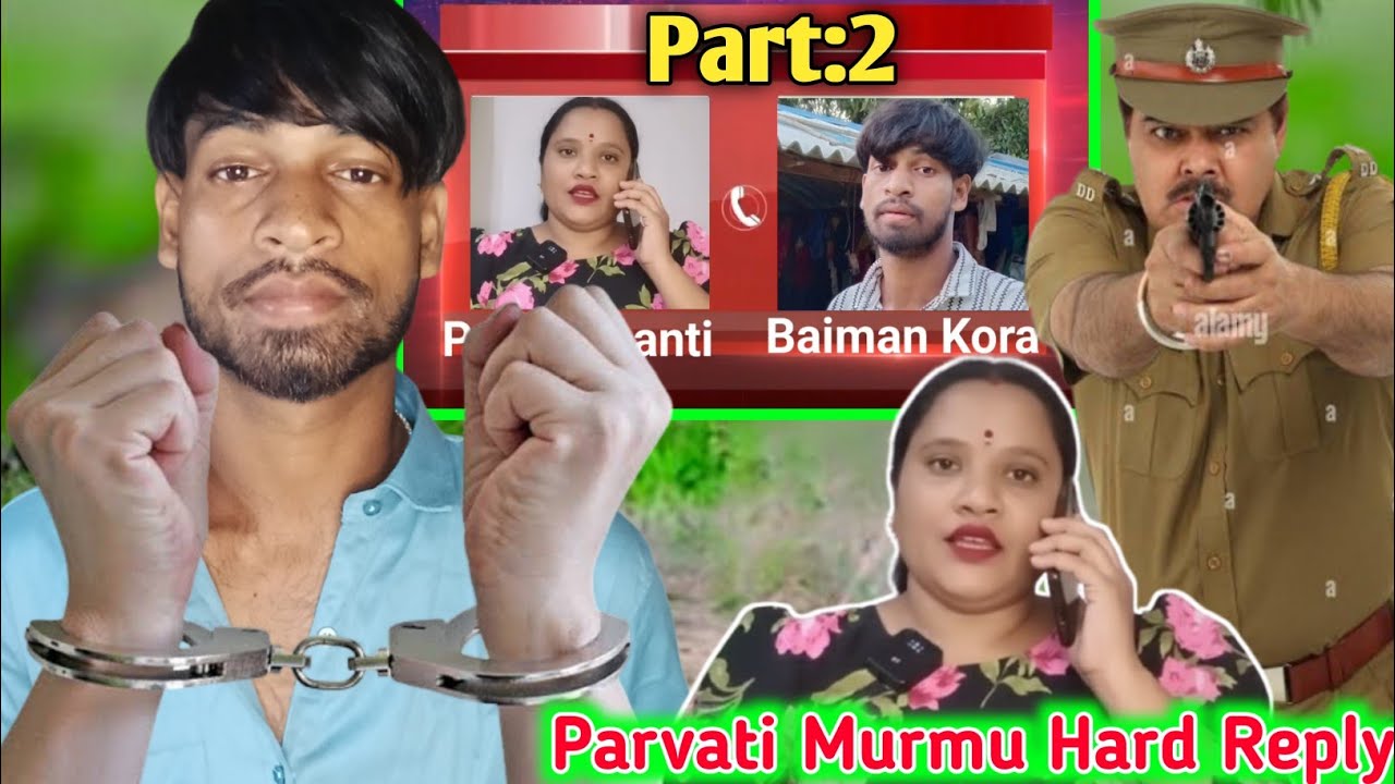 Part:2📷 Baha Kisku Badnam di Kana😈 Parvati Lanti Kali Call Viral Recording😱Ajom pe 🙏...