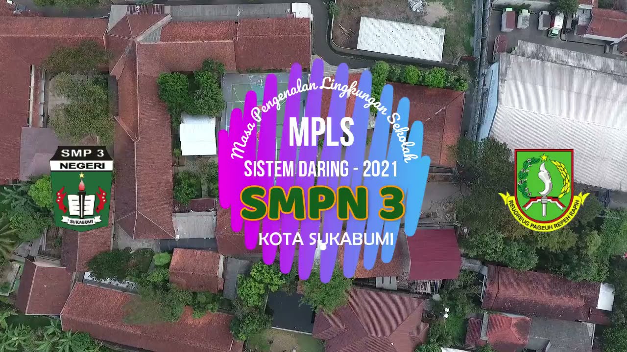 MPLS SMPN 3 KOTA SUKABUMI 2021