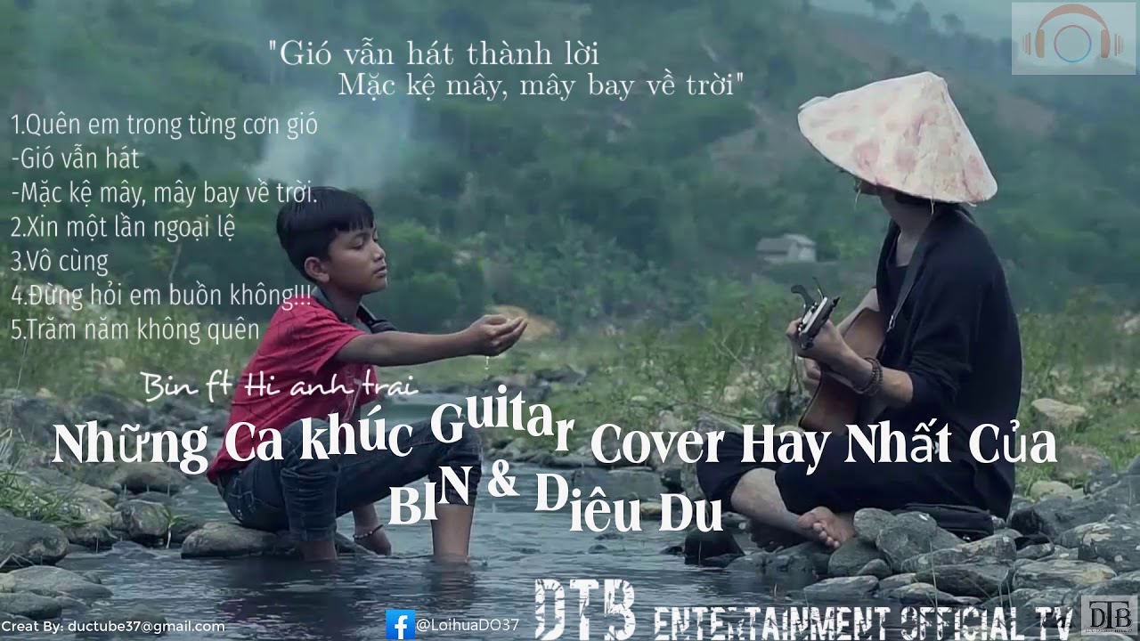 Những b&agrave;i h&aacute;t cover guitar hay nhất của BIN & Di&ecirc;u Du || Hianhtrai || Playlist hot năm 2019