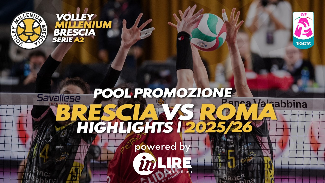 Highlights in-Lire | Pool Promozione A2 | Valsabbina Millenium Brescia vs SMI Roma Volley