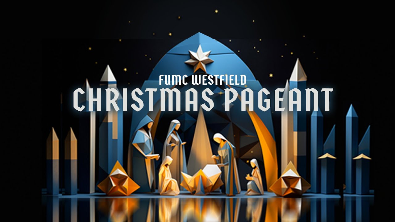 Online Worship / The Christmas Pageant
