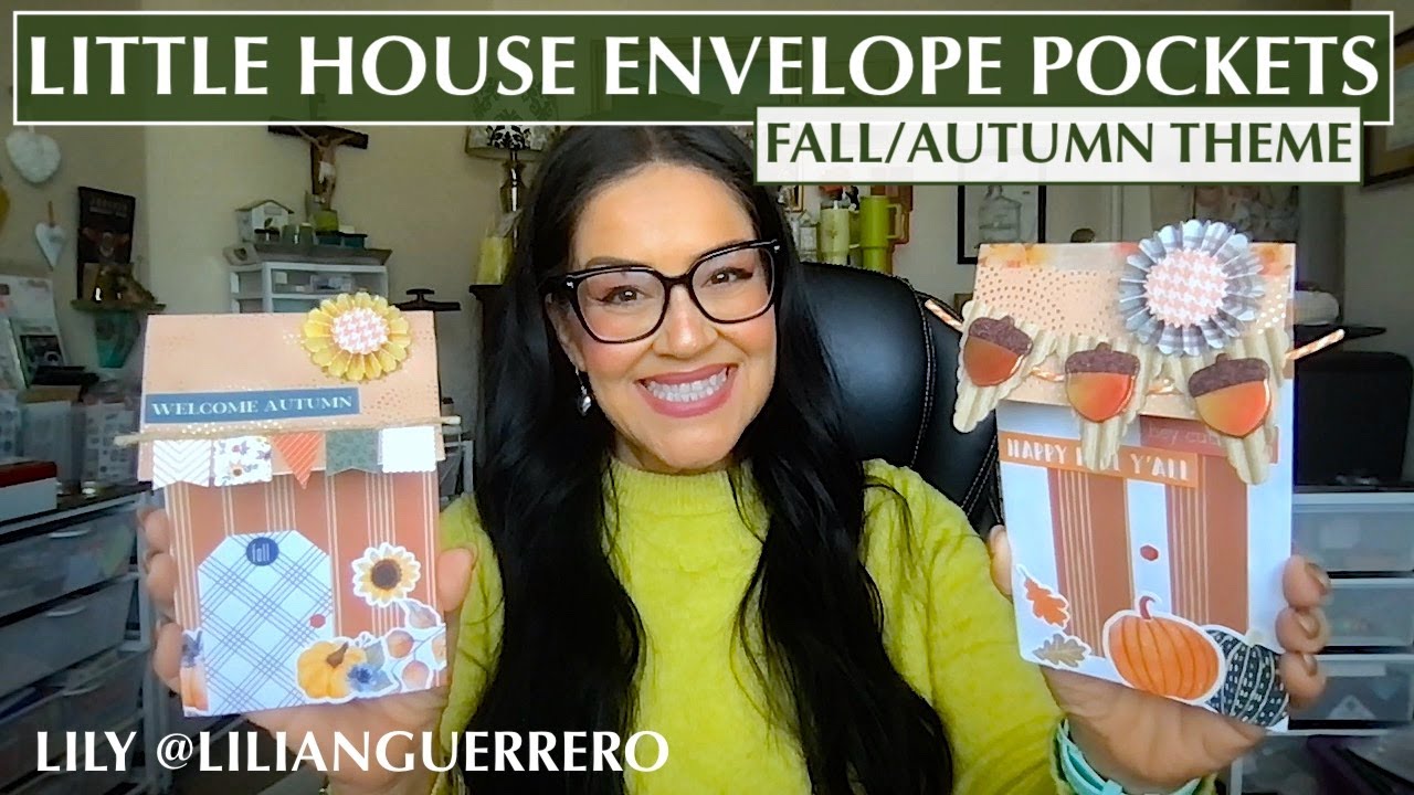 FALL Theme / My Signature Little House Envelope Pockets