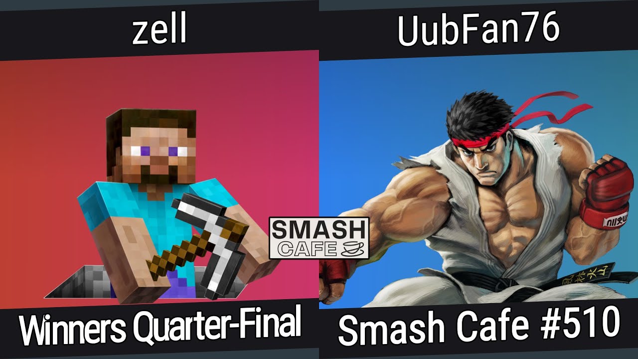 Smash Cafe 510 Winners Quarter-Finals - zell vs UubFan76