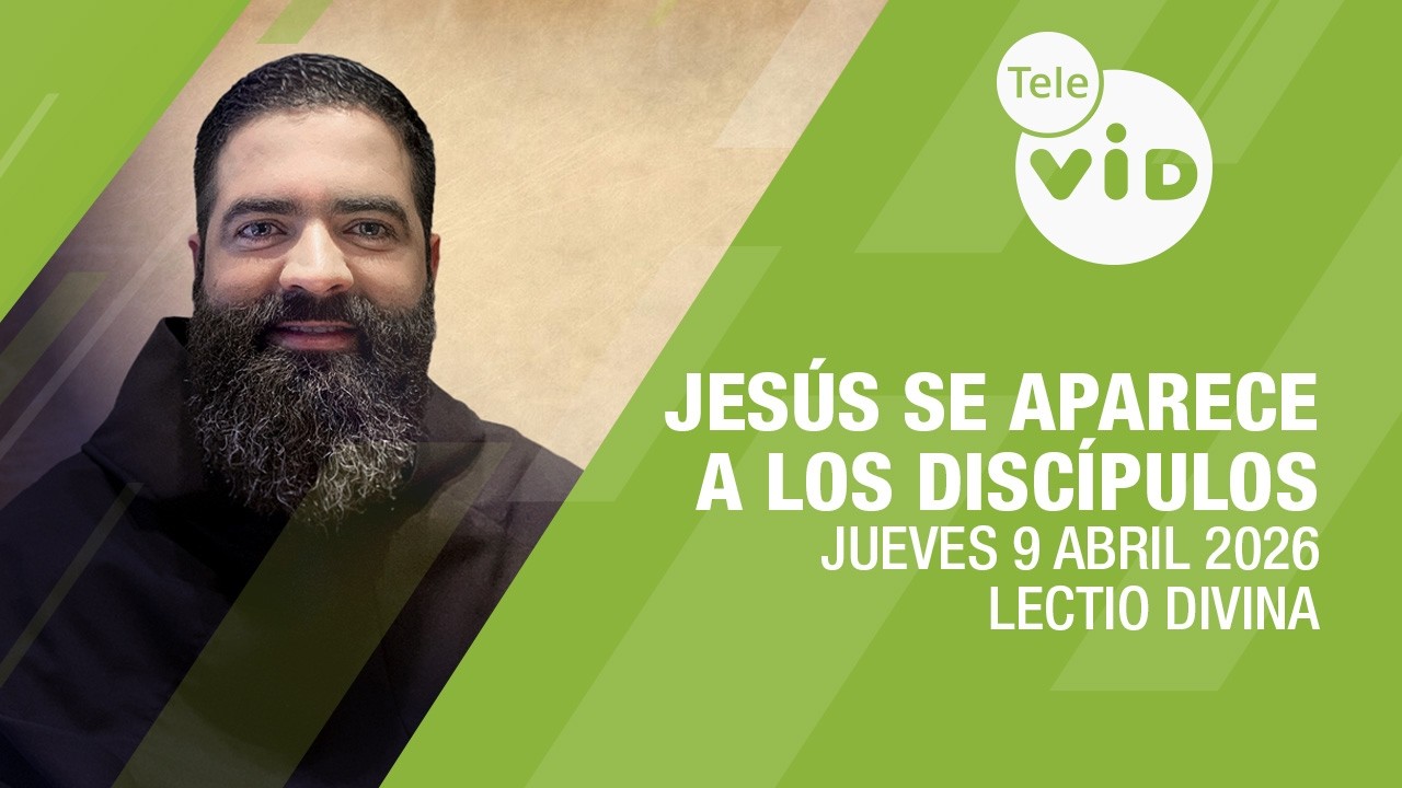 Evangelio de hoy: Jueves 9 de Abril 2026 📖 Lectio Divina | Tele VID