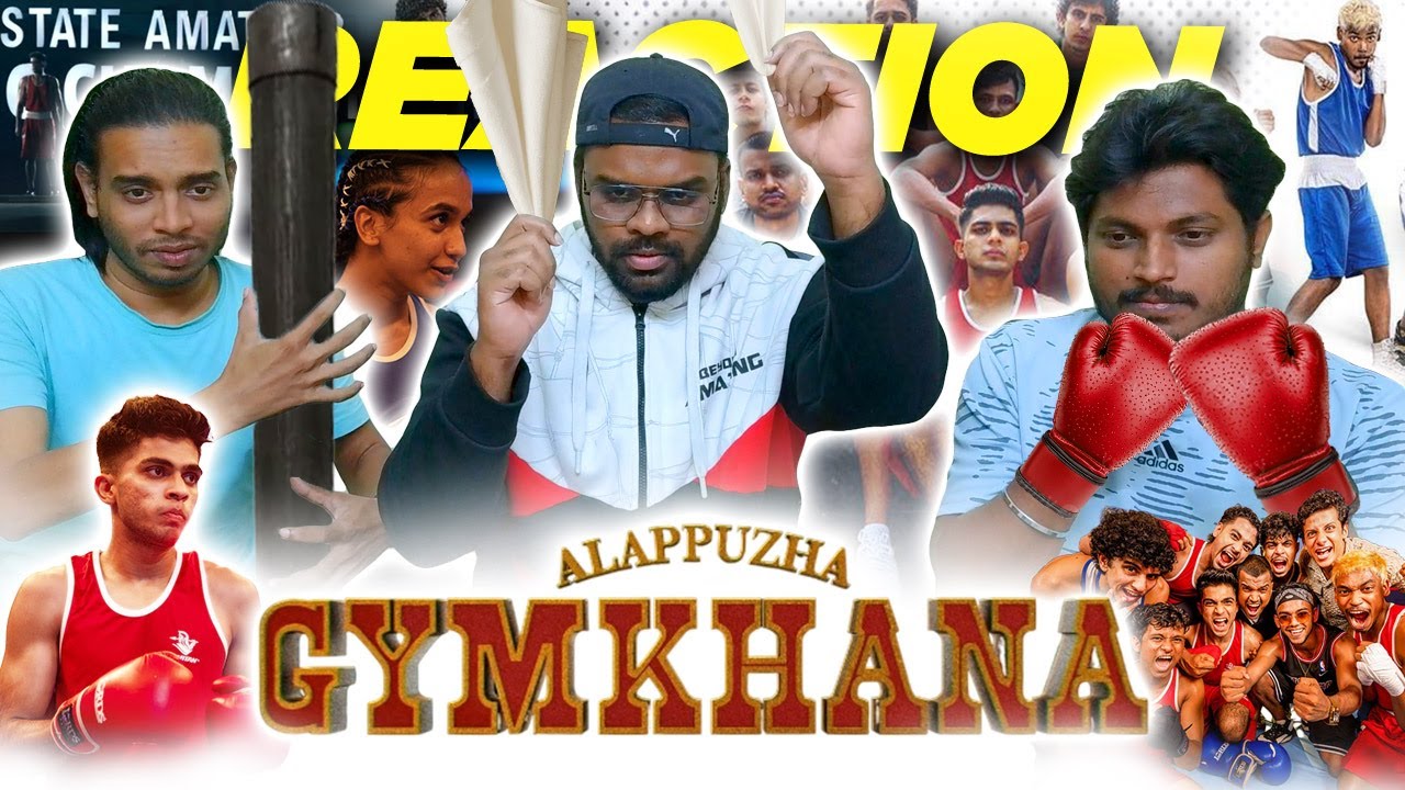 ஆலப்புழா அமெச்சூர் குத்துச்சண்டை | Alapuzha Gymkhana - 2025 Movie | Naslen | Anagha | Tamil Reaction