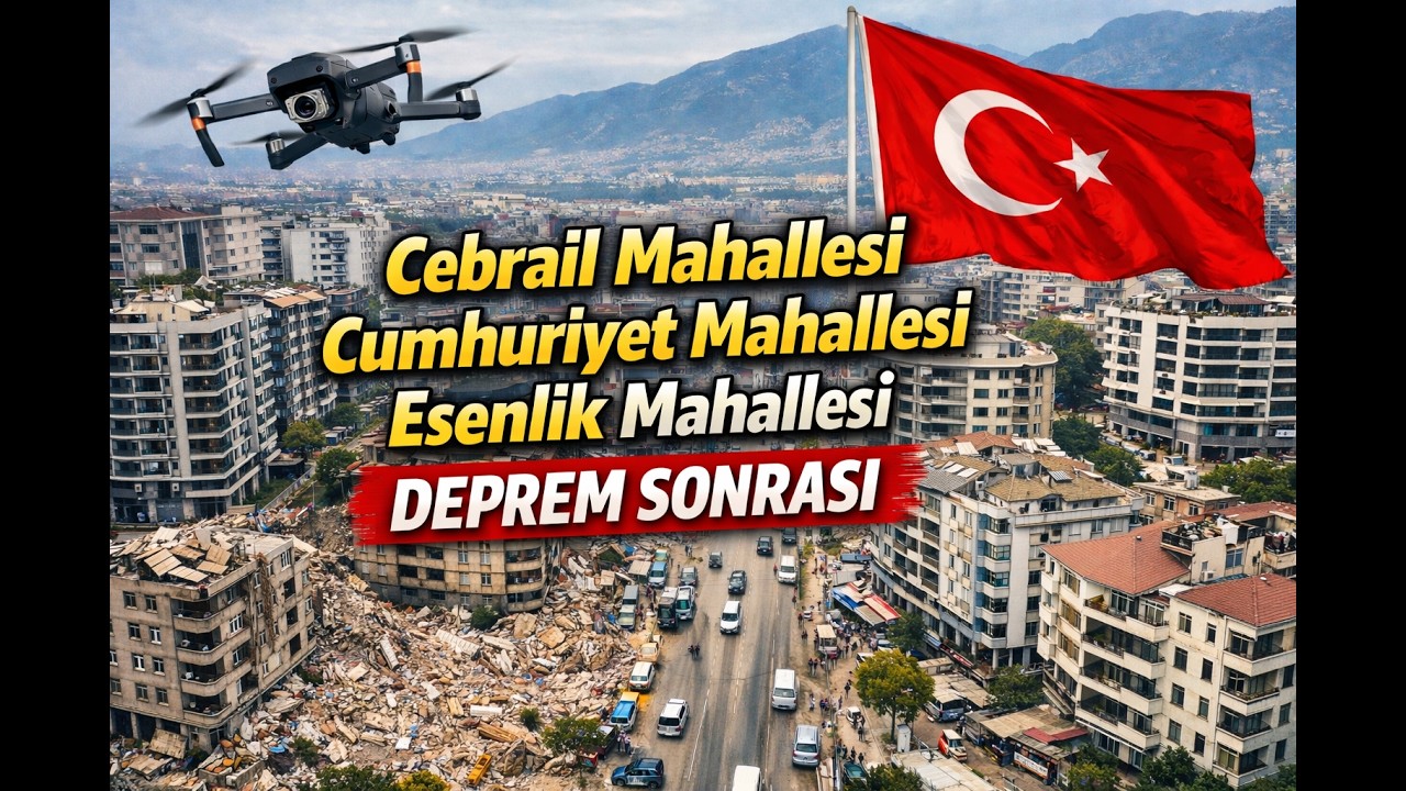 Hatay -Antakya Cumhuriyet Caddesi Cebrail ,Cumhuriyet ve Esenlik Mahallesi En Son ve En G&uuml;ncel Hali