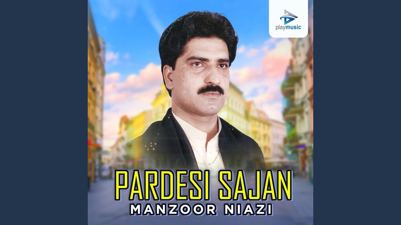 Pardesi Sajan