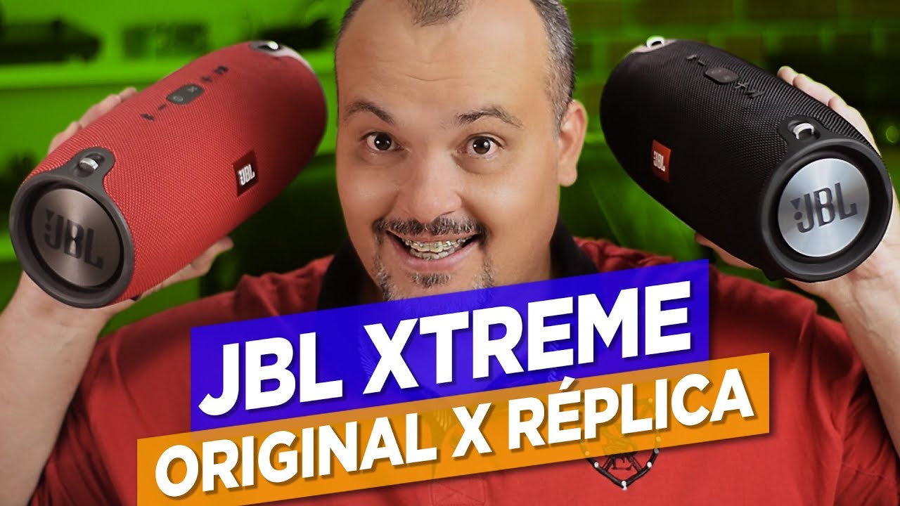JBL XTREME ORIGINAL X RÉPLICA - O melhor comparativo da internet