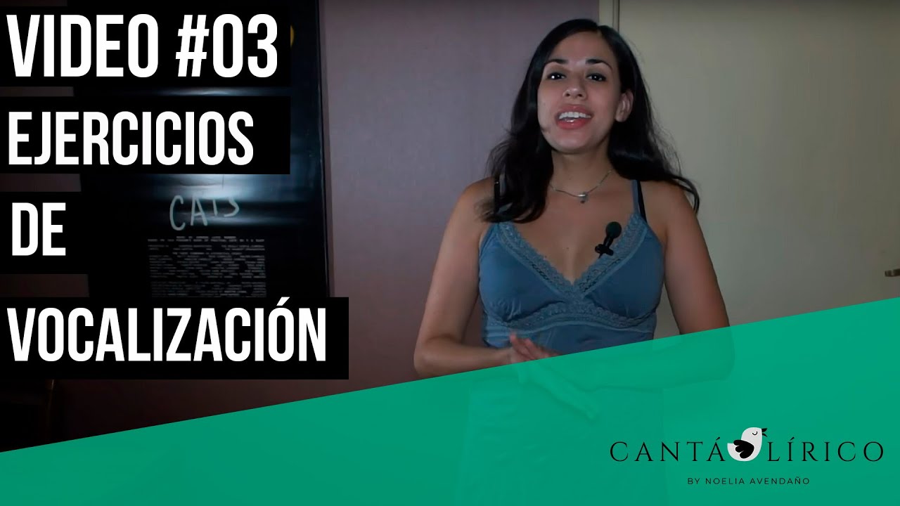 CantaLirico - Video #03 - Ejercicios de Vocalización (Parte 1)