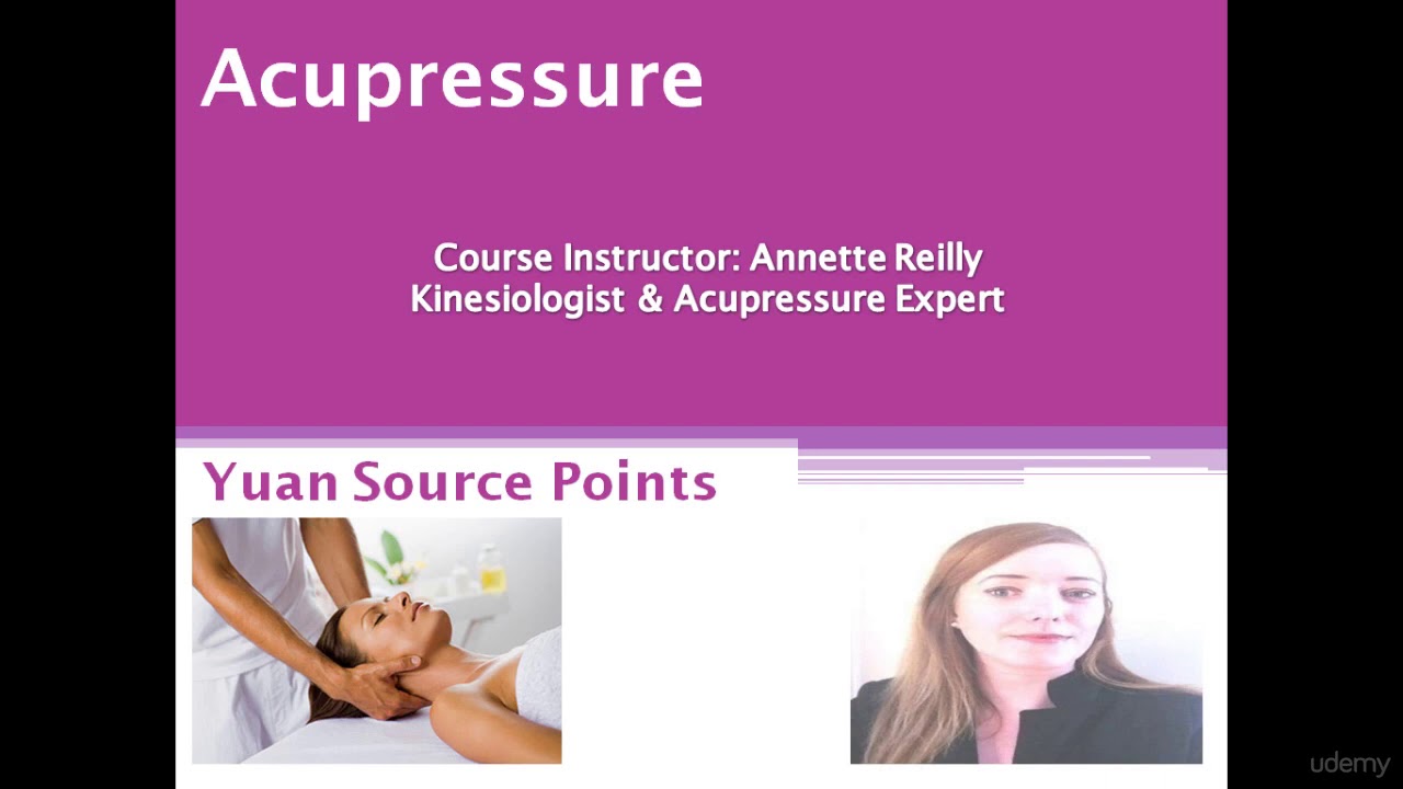 Acupressure - (Yuan Source Points) - learn Acupressure