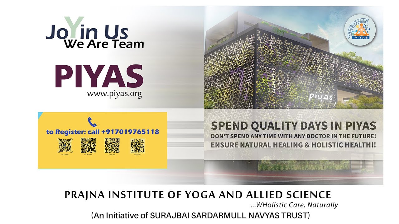 PIYAS Intro #holistichealth #wellnessforlife #naturopathy #yoga #bangalore #wellness #detoxification