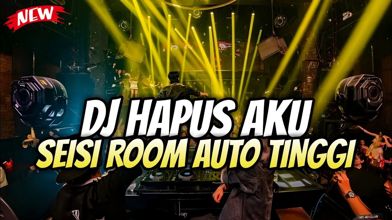JUNGLE DUTCH - HAPUS AKU - DJ TERBARU 2025 SATU ROOM PASTI TINGGI BASS BETON