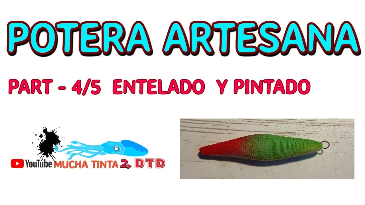 POTERA  ARTESANA PART - 4/5  ENTELADO  Y  PINTADO🦑🦑