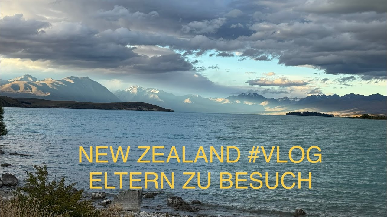 New Zealand 🇳🇿 #VLOG Eltern zu Besuch 