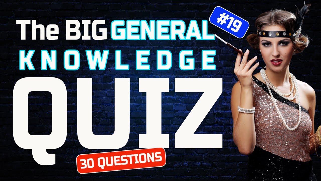 The 20th Century &ndash; General Knowledge Quiz Part 19 ⚡Questions and answers everyone should know