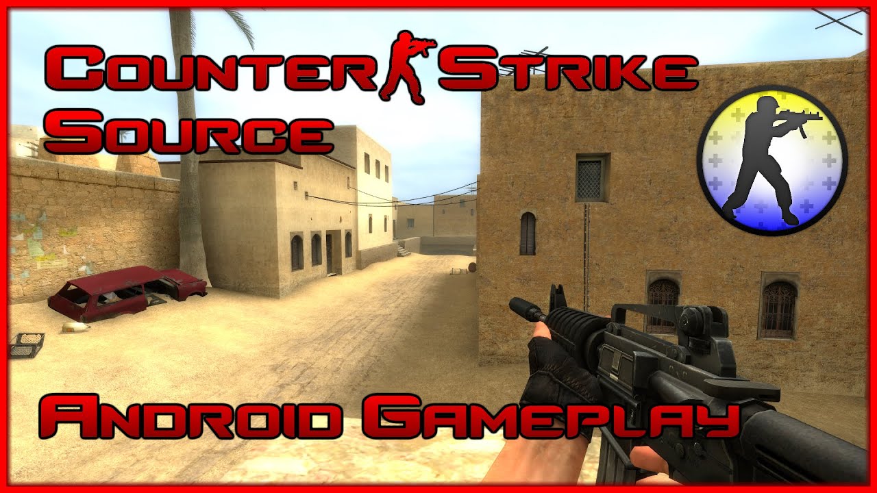 Counter-Strike: Source - Android Gameplay