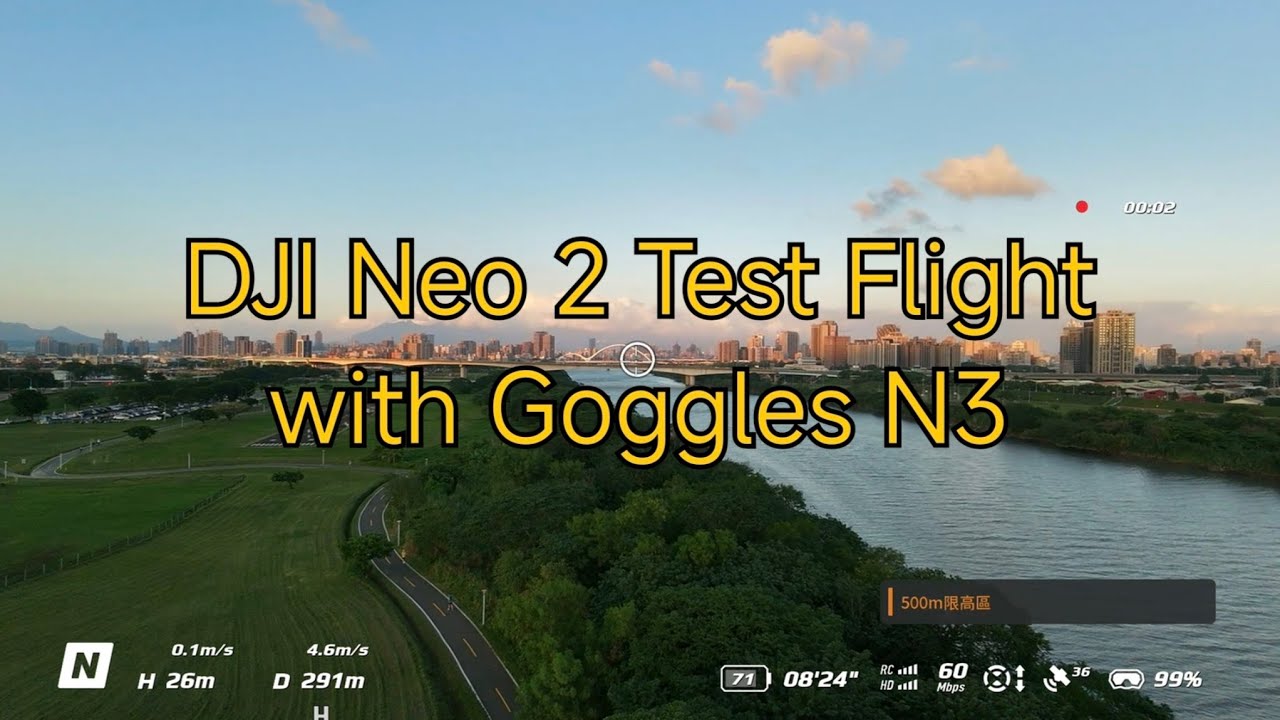 DJI Neo 2 Test Flight with Goggles N3