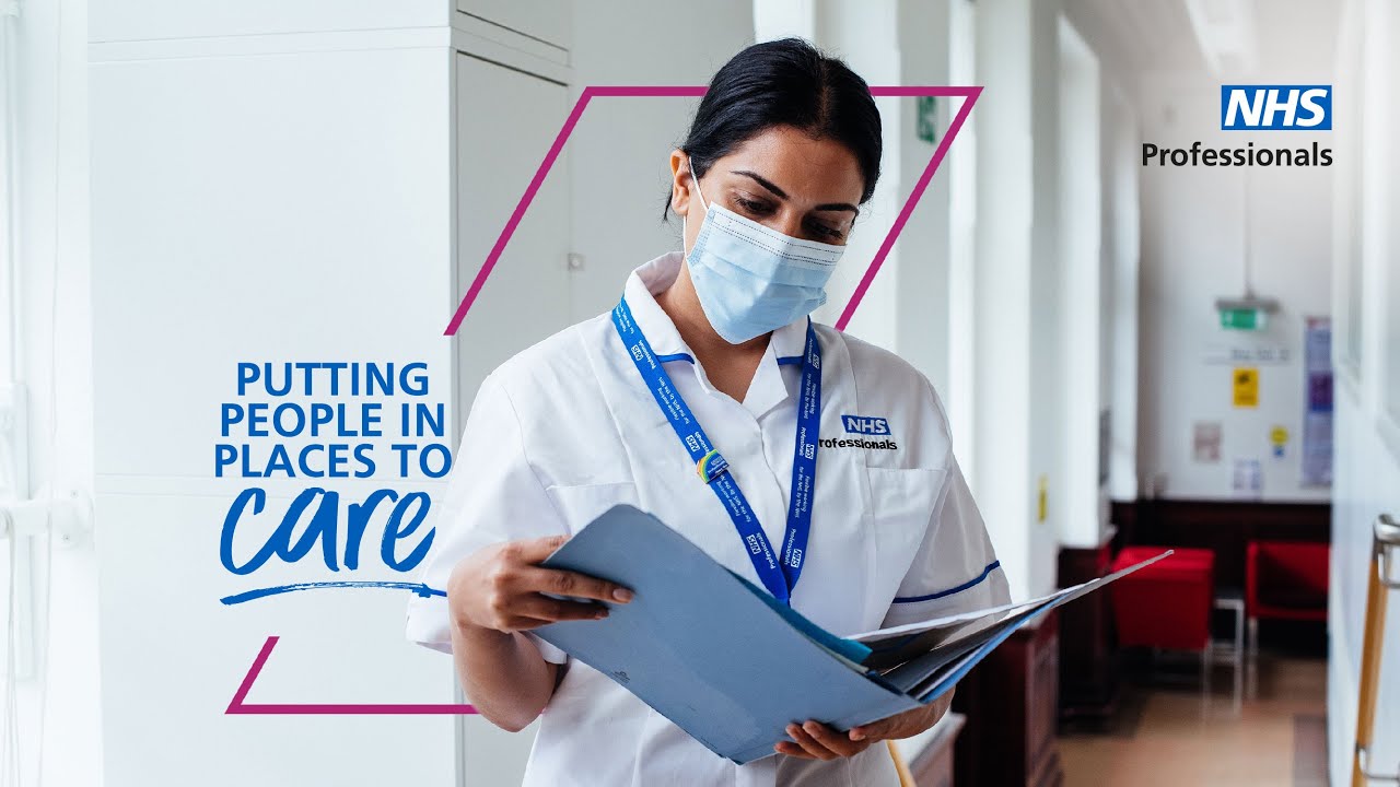 Putting People in Places to Care ｜ NHS Professionals
