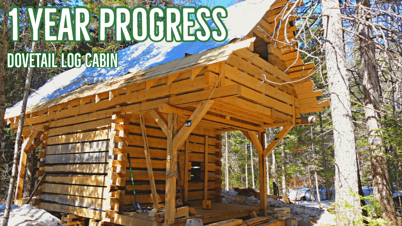 Dovetail Log Cabin - One Year  Progress Timelapse