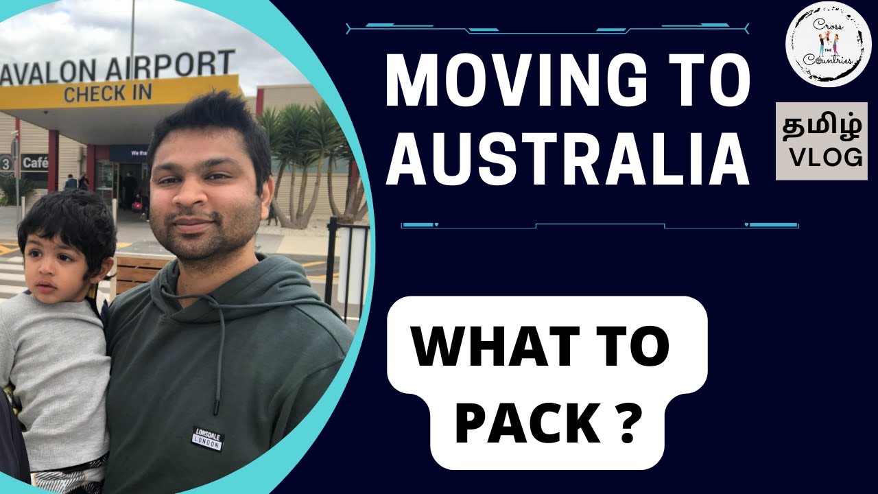 Australia First Timers Packing Guide| Moving to Australia| Australia Tamil Vlog| Migration Tips
