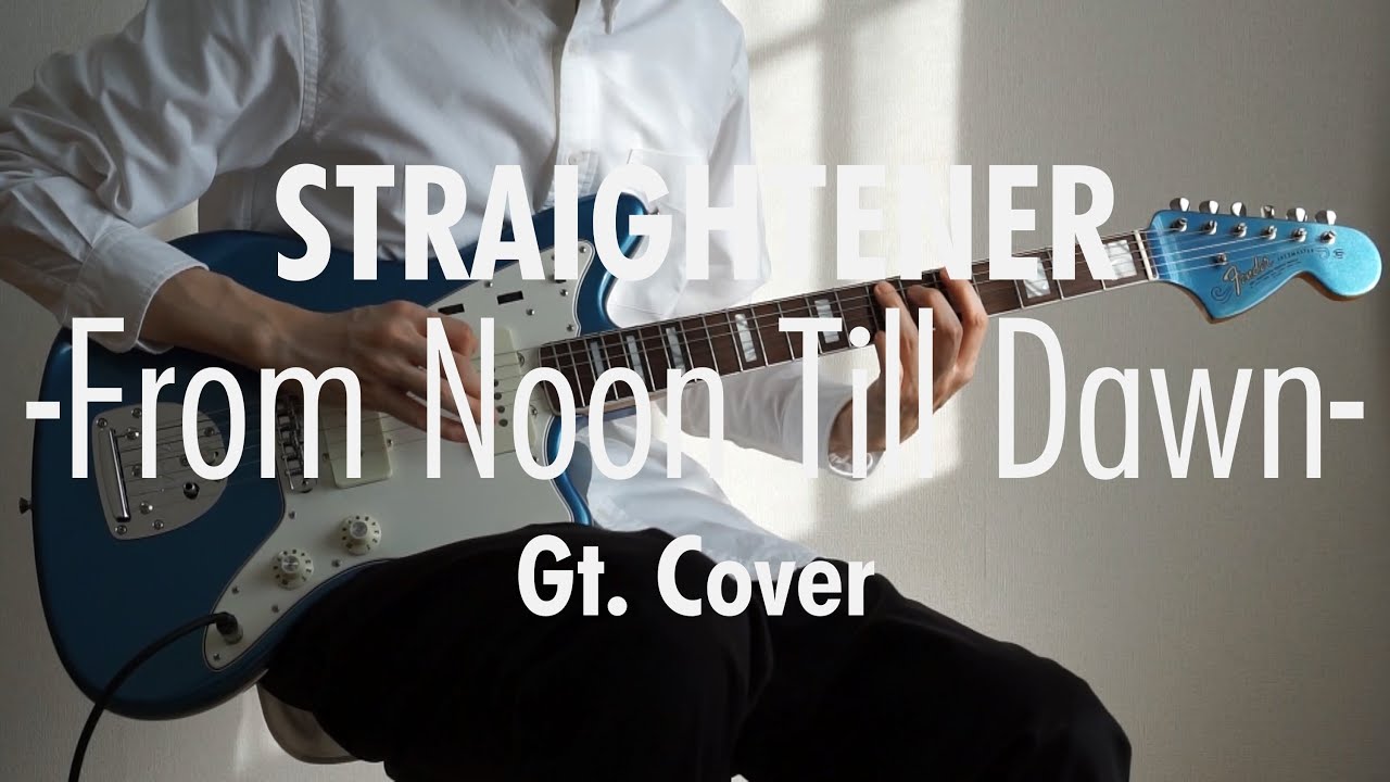 [Guitar Cover] ストレイテナー/ From Noon Till Dawn Part:大山純(OJ)