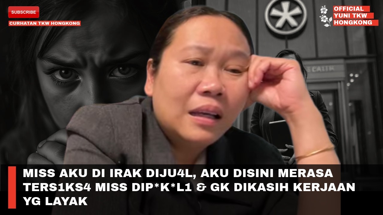 MISS AKU DI IRAK DIJU4L, AKU DISINI MERASA TERS1KS4 MISS DIP*K*L1 & GK DIKASIH KERJAAN YG LAYAK