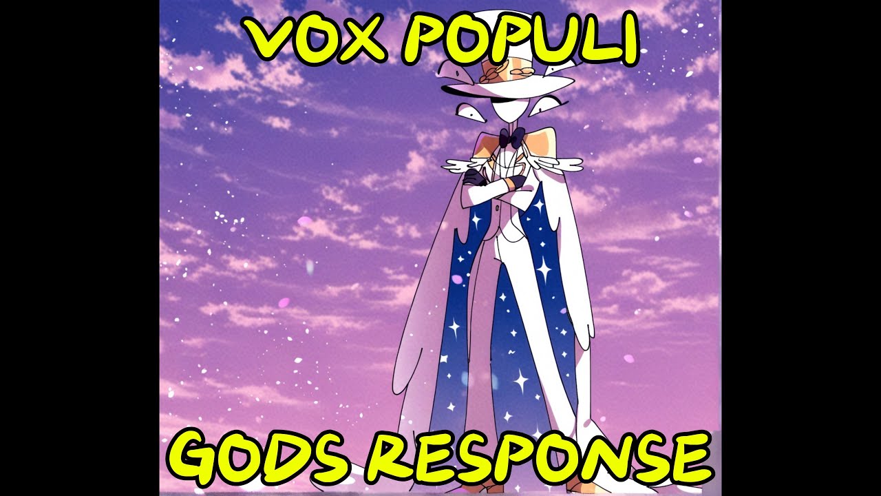 Vox Populi GODS Response