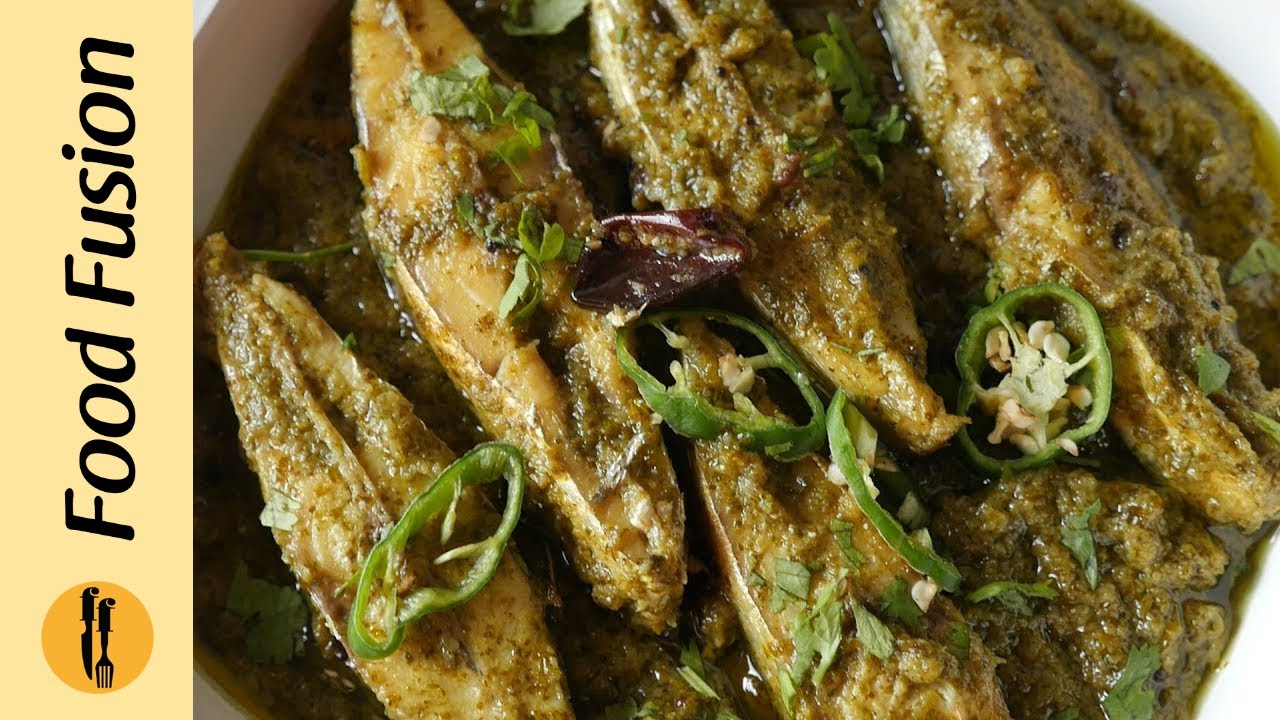 Hara Masala Fish Curry Recipe By Food Fusion