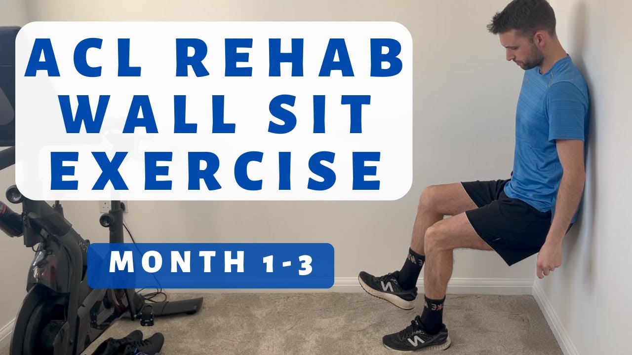ACL Surgery Recovery Wall Sit Exercise