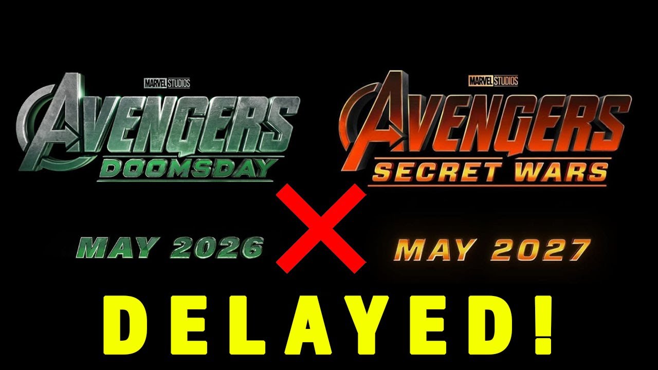 BREAKING! AVENGERS DOOMSDAY & SECRET WARS DELAYED! But for a GOOD Reason