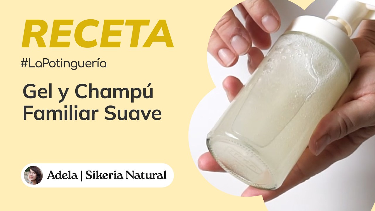 Receta - Gel y Champú Familiar Suave con Proteína de Arroz Hidrolizada☁️🍓 #LaPotinguería 🥣