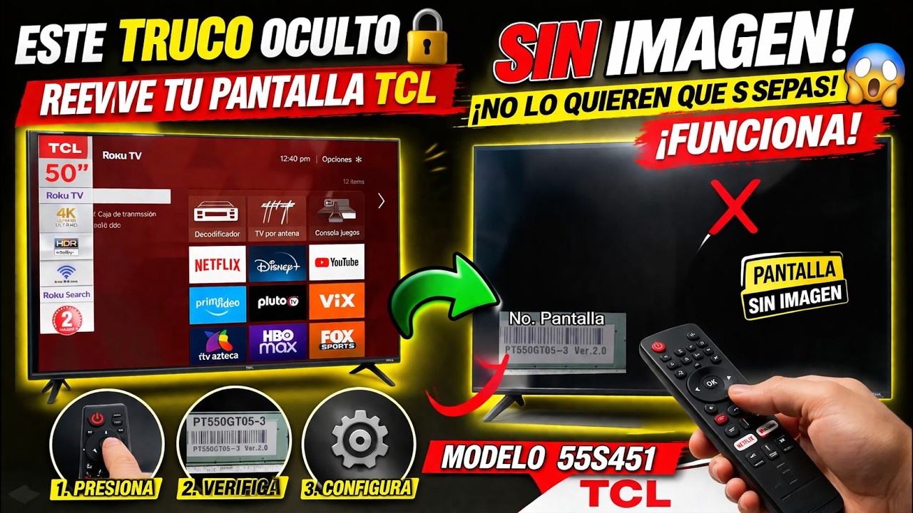 😱 ¡Este Truco Oculto Revive tu Pantalla TCL SIN Imagen! ¡No Lo Quieren Que Sepas! 💥 ¡FUNCIONA!