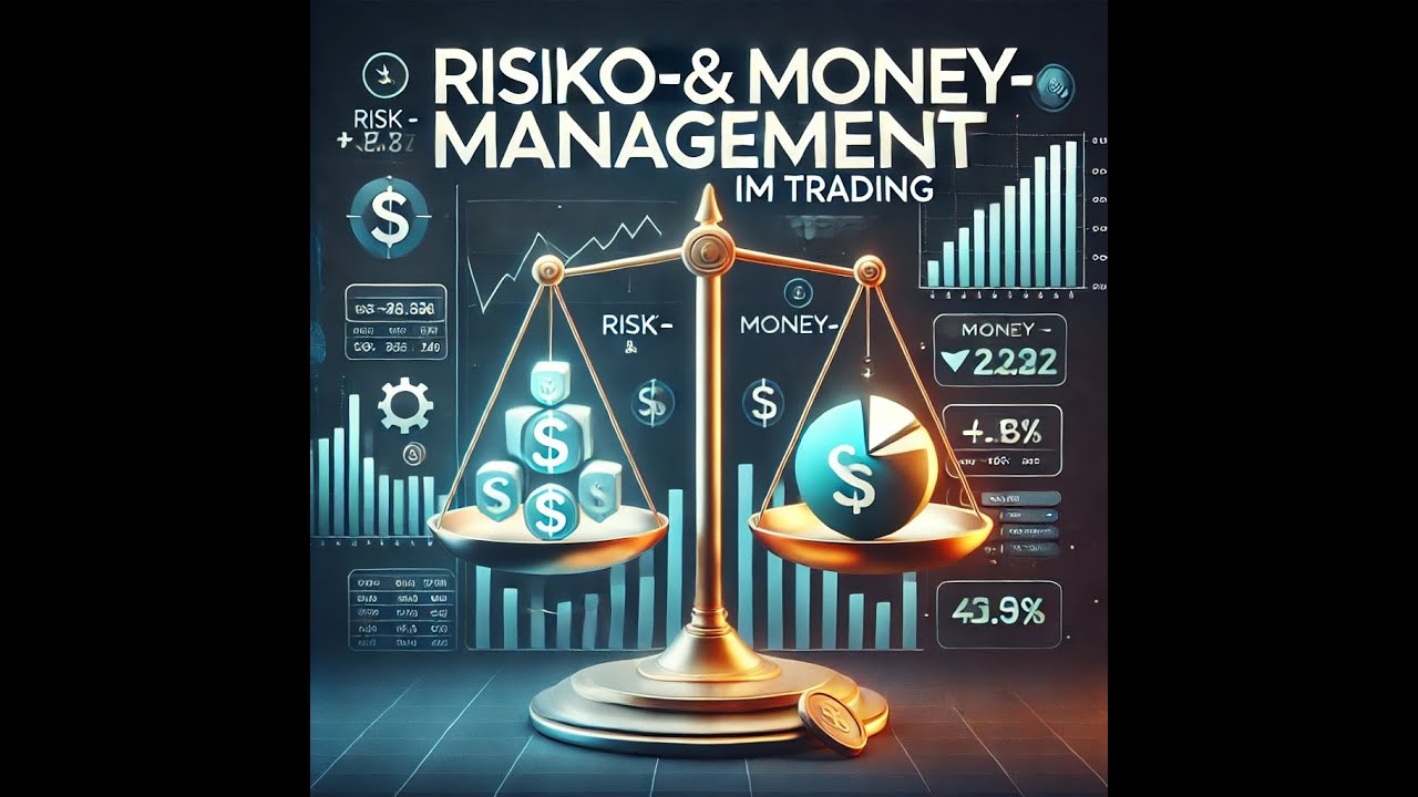 Risiko- und Money-Management im Trading – So schützt du dein Kapital