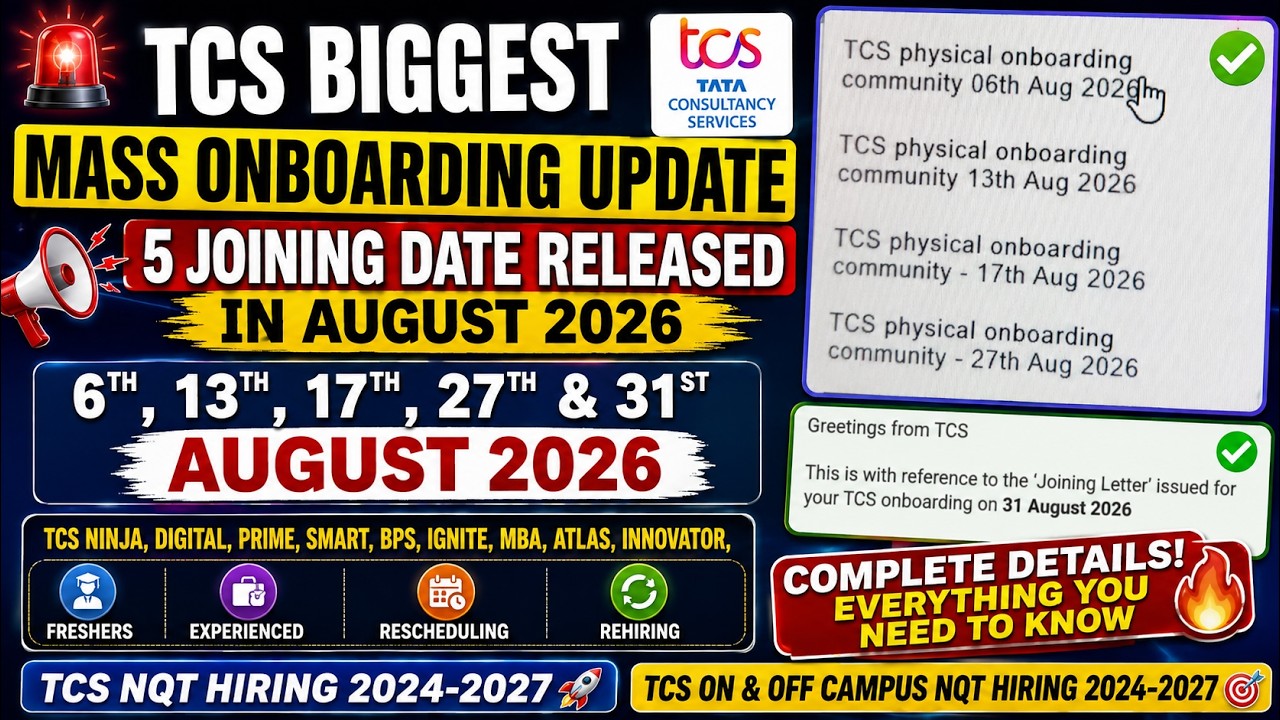 TCS Big Update: 5 Joining Date Released | TCS Mass Onboarding in August 2026 | 6, 13, 17, 27, 31 Aug