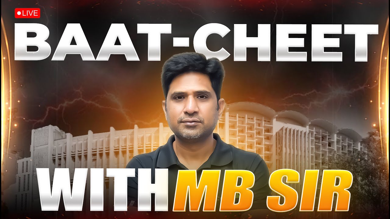 Confused About JEE & Career? | Free LIVE Baat-Cheet Session with MB Sir