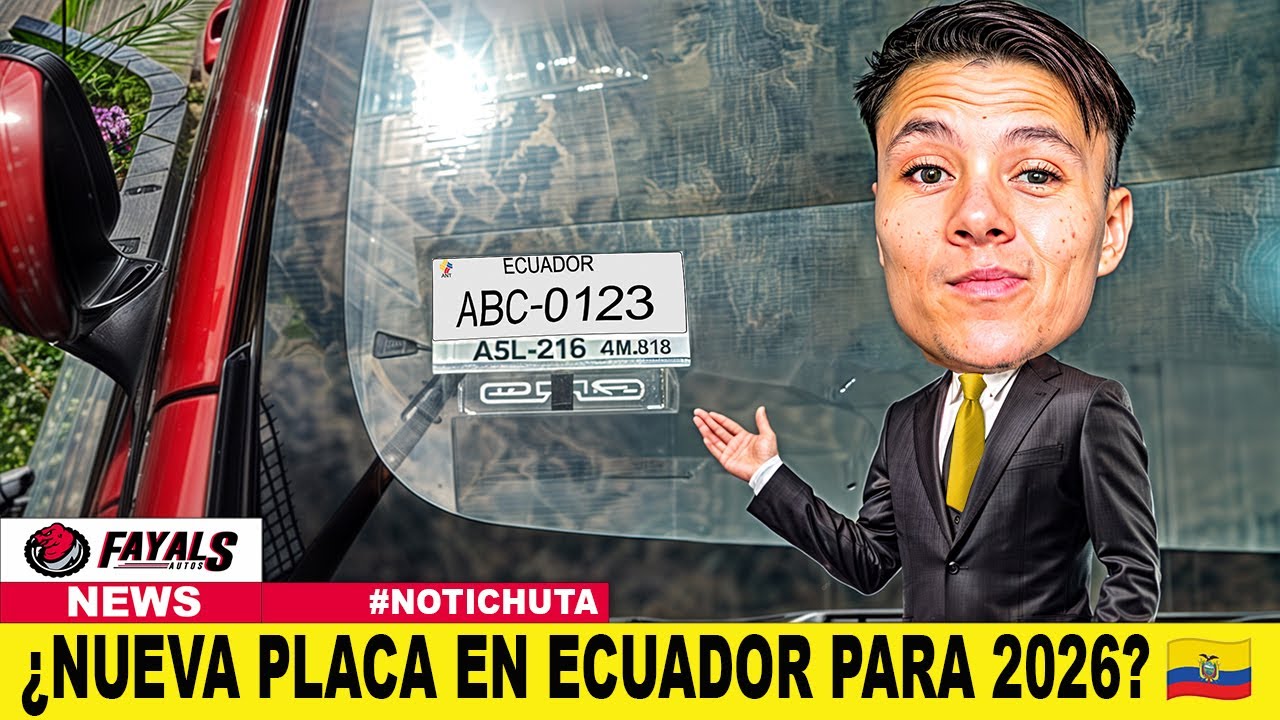 ¿TERCERA PLACA en ECUADOR para 2026? 🇪🇨