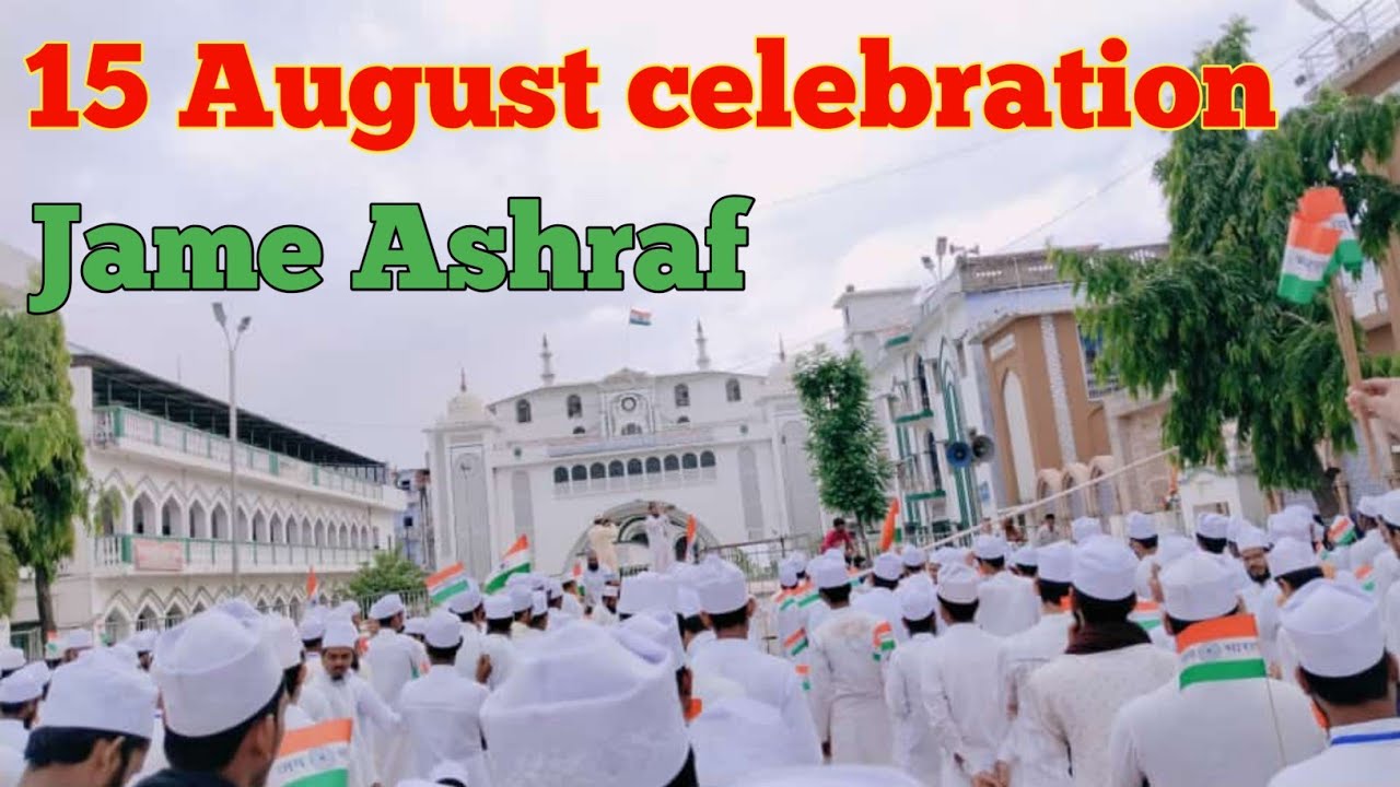 jame ashraf kichocha sharif | jame ashraf 15 August celebration 2022 | yeh hindustan hamara hai