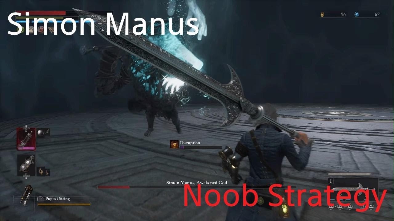 Lies of P Simon Manus Noob Strategy