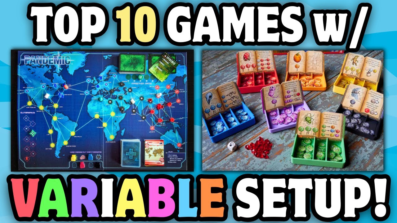 Top 10 Board Games with Variable Setups!