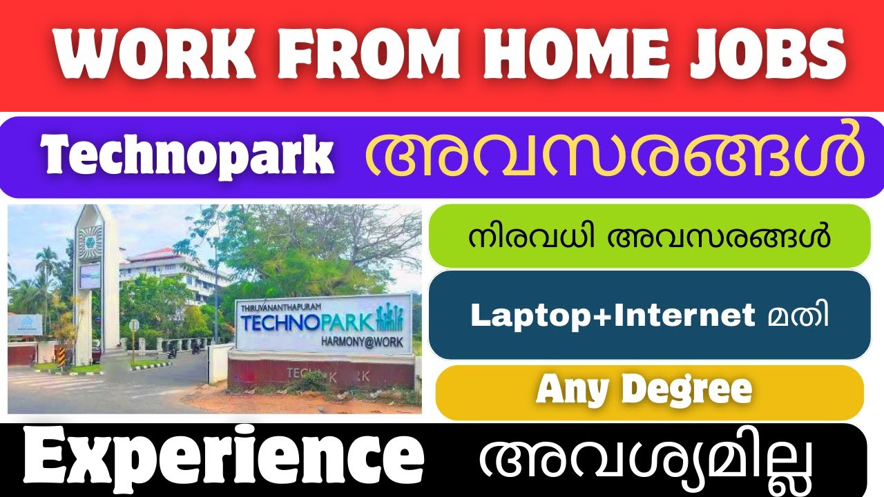 Top 5 Technopark Jobs: Work From Home Jobs & Job Vacancy Malayalam