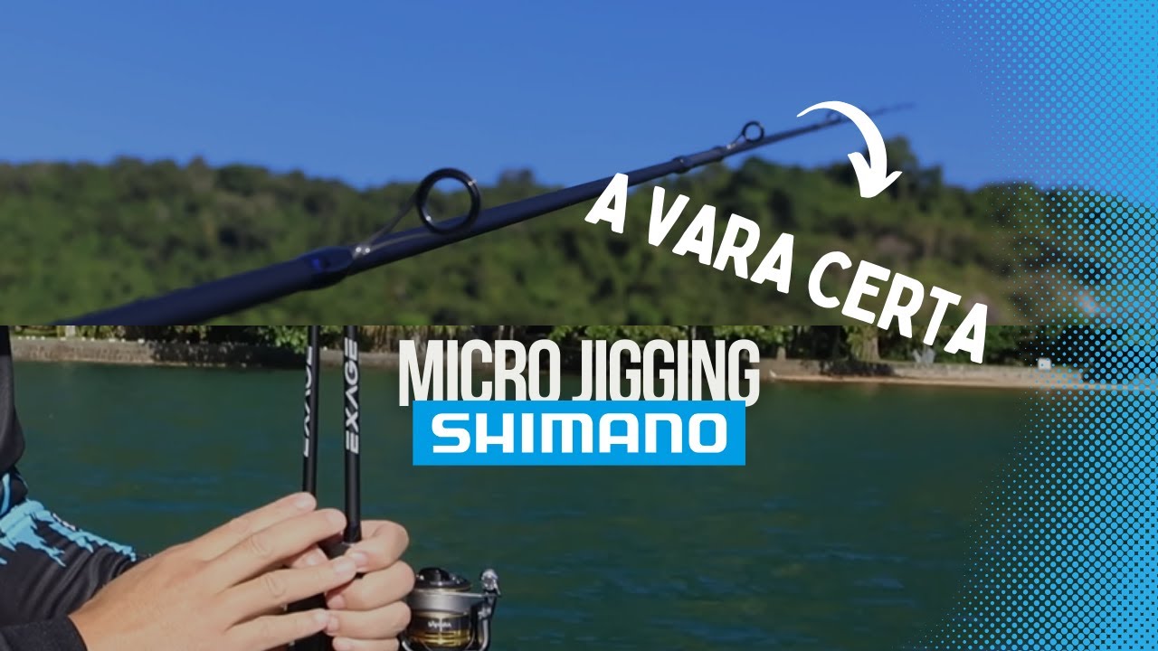 Qual é a vara certa para Micro Jigging? | SHIMANO