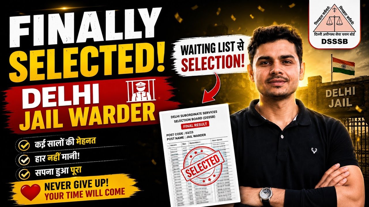 Finally Selected for Delhi Jail Warder! 🥺🎉 | Selected from the Waiting List | Never Miss an Oppor...